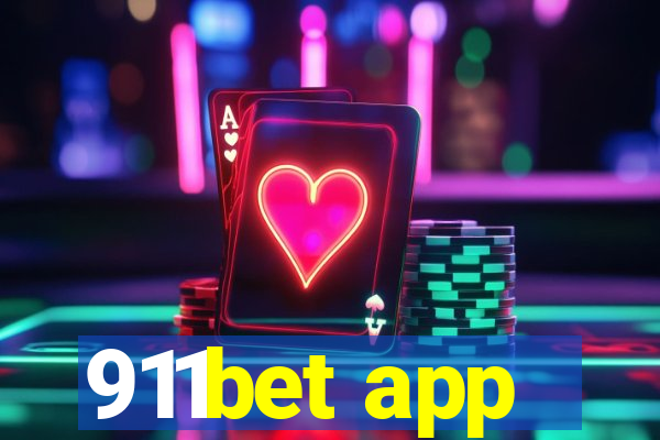 911bet app